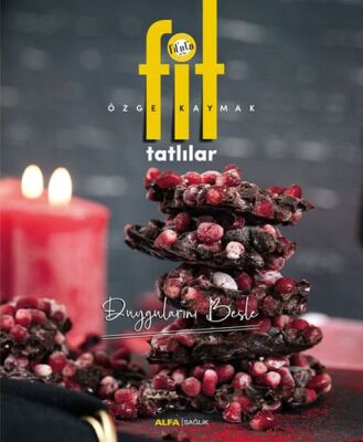 Fit Tatlılar - Duygularını Besle - 1