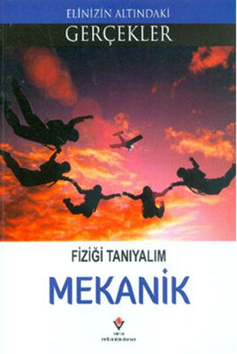 Fiziği Tanıyalım - Mekanik - 1