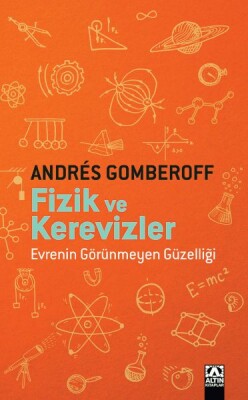 Fizik ve Kerevizler - Altın Kitaplar Yayınevi