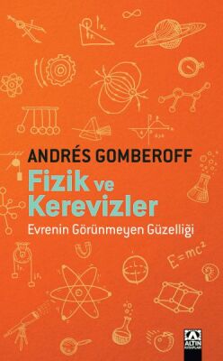 Fizik ve Kerevizler - 1