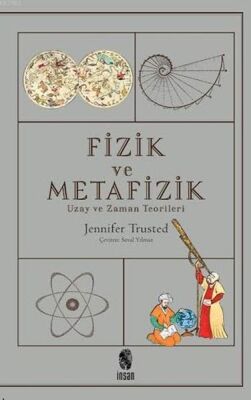 Fizik ve Metafizik - 1