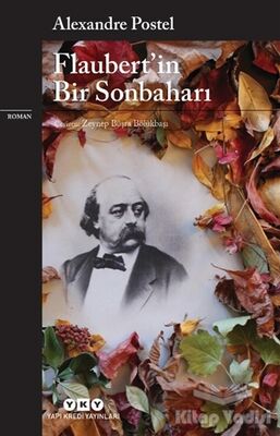 Flaubert’in Bir Sonbaharı - 1