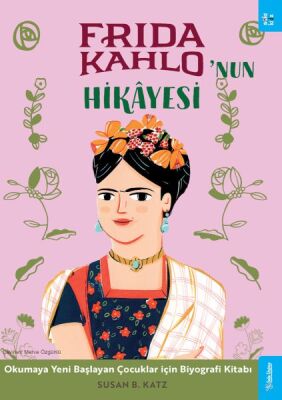 Frida Kahlo'nun Hikâyesi - 1