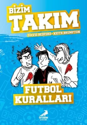 Futbol Kuralları - Bizim Takım - 1