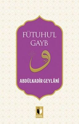 Fütuhu’l Gayb - 1