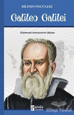 Galileo Galilei - Bilimin Öncüleri - 1