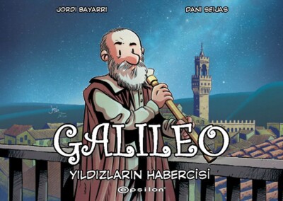 Galileo: Yıldızların Habercisi - Epsilon Yayınları