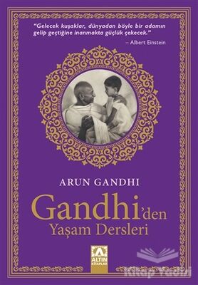 Gandhi'den Yaşam Dersleri - 1