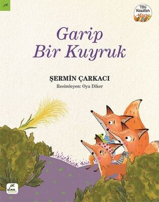 Garip Bir Kuyruk - Elma Yayınevi