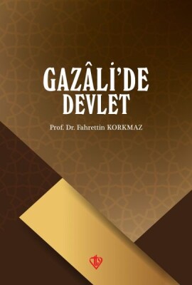 Gazalide Devlet - Türkiye Diyanet Vakfı Yayınları