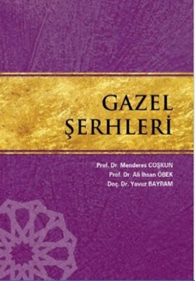 Gazel Şerhleri - Kesit Yayınları