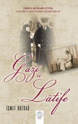 Gazi ve Latife - 1