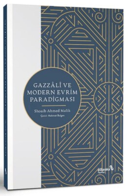 Gazzali ve Modern Evrim Paradigması - Albaraka Yayınları