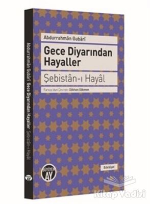 Gece Diyarından Hayaller - Şebistan-ı Hayal - 1