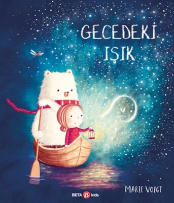 Gecedeki Işık - Beta Kids