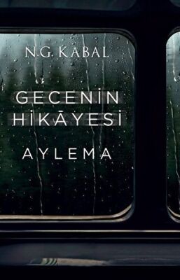 Gecenin Hikayesi - Aylema - 1