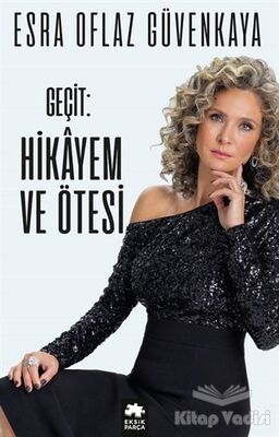 Geçit: Hikayem ve Ötesi - 1