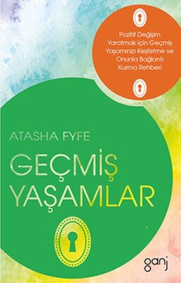 Geçmiş Yaşamlar - Ganj Kitap