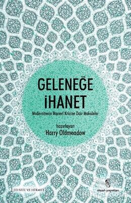 Geleneğe İhanet - 1