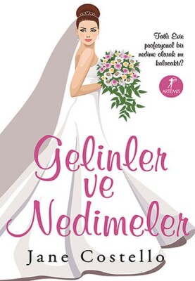 Gelinler Ve Nedimeler - Artemis Yayınları