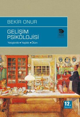 Gelişim Psikolojisi Yetişkinlik-Yaşlılık-Ölüm - 1