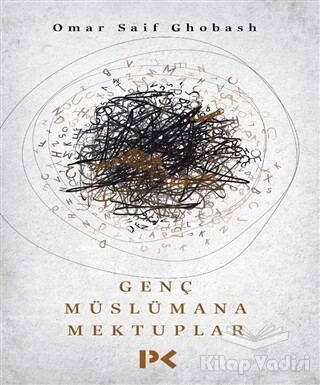 Genç Müslümana Mektuplar - Profil Kitap