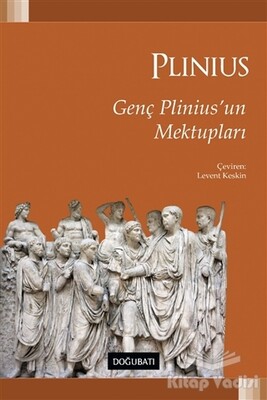 Genç Plinius’un Mektupları - Doğu Batı Yayınları