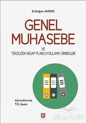 Genel Muhasebe ve Tekdüzen Hesap Planı Uygulama Örnekleri - 1