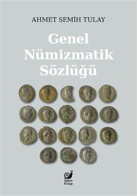 Genel Nümizmatik Sözlüğü - 1