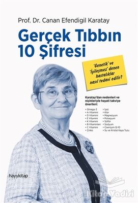 Gerçek Tıbbın 10 Şifresi - 1