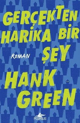 Gerçekten Harika Bir Şey - 1