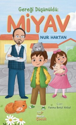 Gereği Düşünüldü: Miyav - Mecaz Çocuk Yayıncılık