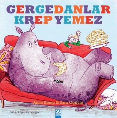 Gergedanlar Krep Yemez - Altın Kitaplar Yayınevi