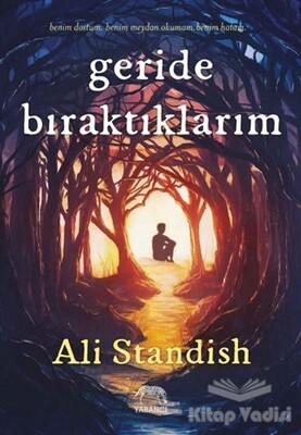 Geride Bırkatıklarım - Yabancı Yayınları