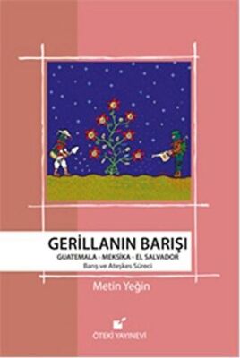 Gerillanın Barışı - 1