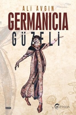 Germanicia Güzeli - Eftalya Kitap