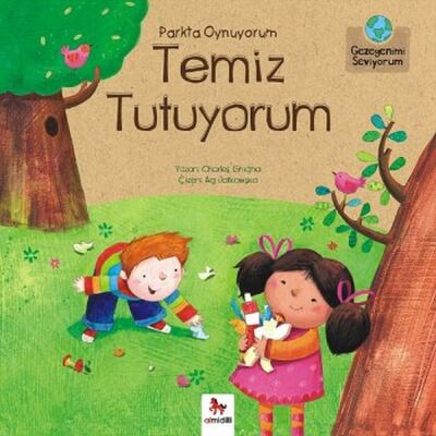 Gezegenimi Seviyorum - Parkta Oynuyorum Temiz Tutuyorum - 1