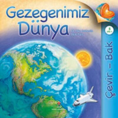 Gezegenimiz Dünya Çevir Bak (Ciltli) - 1