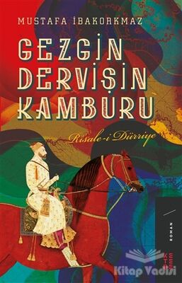 Gezgin Dervişin Kamburu - 1