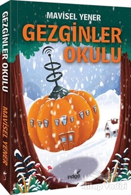 Gezginler Okulu - İndigo Kitap