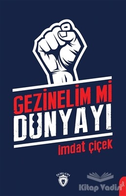 Gezinelim mi Dünyayı - Dorlion Yayınları