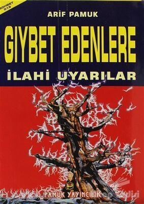 Gıybet Edenlere İlahi Uyarılar (Sohbet-015) - 1