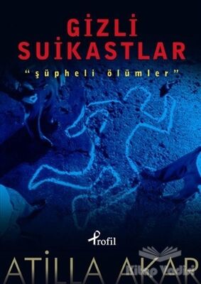 Gizli Suikastlar - 1