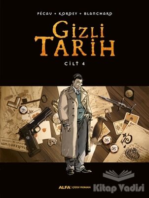 Gizli Tarih Cilt 4 - 1