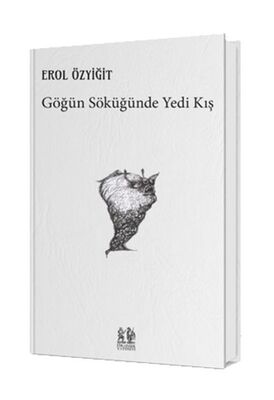 Göğün Söküğünde Yedi Kış - 1