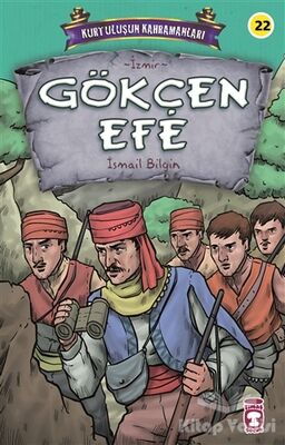 Gökçen Efe - Kurtuluşun Kahramanları 3 - 1