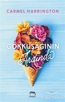 Gökkuşağının Ardında - Yabancı Yayınları