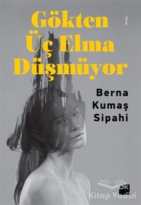 Gökten Üç Elma Düşmüyor - 1