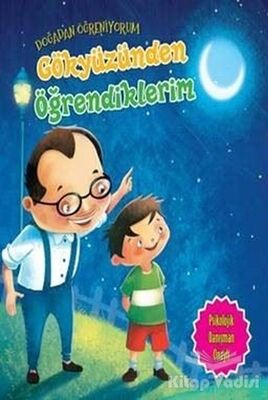 Gökyüzünden Öğrendiklerim - Doğadan Öğreniyorum - 1