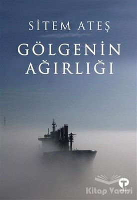 Gölgenin Ağırlığı - 1